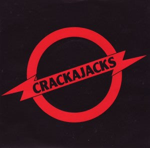 Crackajacks – Long Blond Hair / Stranger Than Fiction