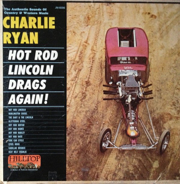 Charlie Ryan – Hot Rod Lincoln Drags Again! LP vinyl record, image 1 of 4