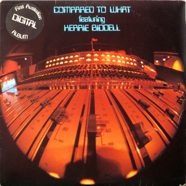 Kerrie Biddell, Compared To What – Compared To What Featuring Kerrie Biddell LP vinyl record, image 1 of 6