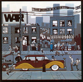 War – The World Is A Ghetto