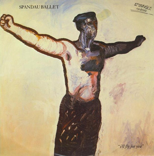 Spandau Ballet – I'll Fly For You