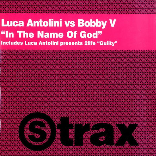 Luca Antolini DJ, Bobby V – In The Name Of God 12" vinyl record, image 1 of 2