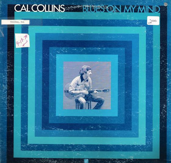 Cal Collins – Blues On My Mind LP vinyl record, image 1 of 2