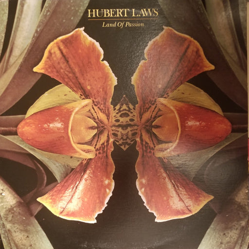 Hubert Laws – Land Of Passion