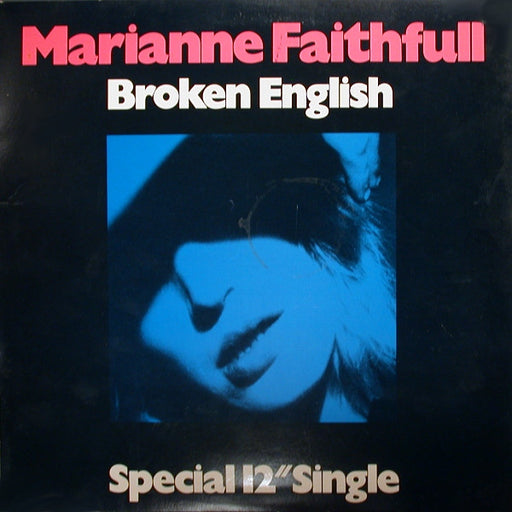 Marianne Faithfull – Broken English