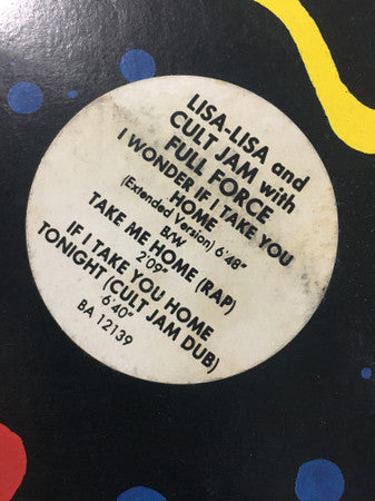 Lisa Lisa & Cult Jam, Full Force – I Wonder If I Take You Home 12" vinyl record, image 3 of 3