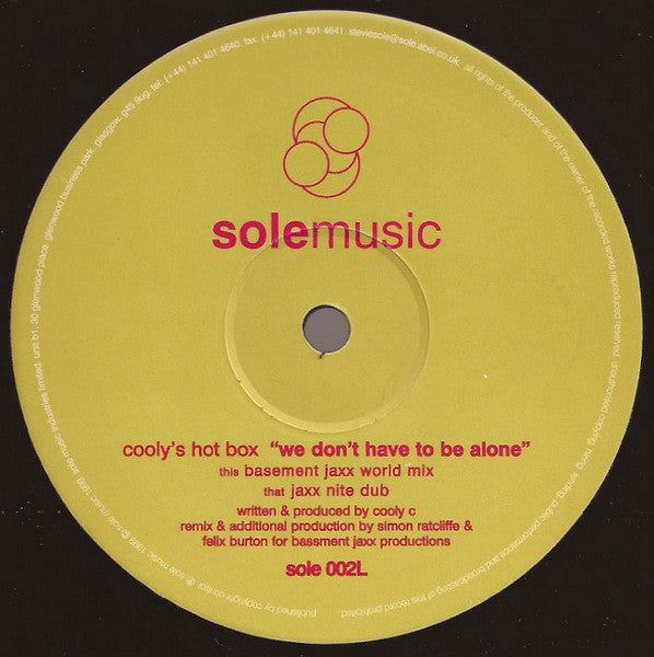 Cooly's Hot Box – We Don't Have To Be Alone