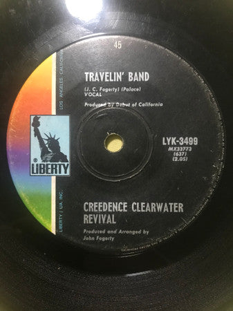 Creedence Clearwater Revival – Travelin' Band / Who'll Stop The Rain