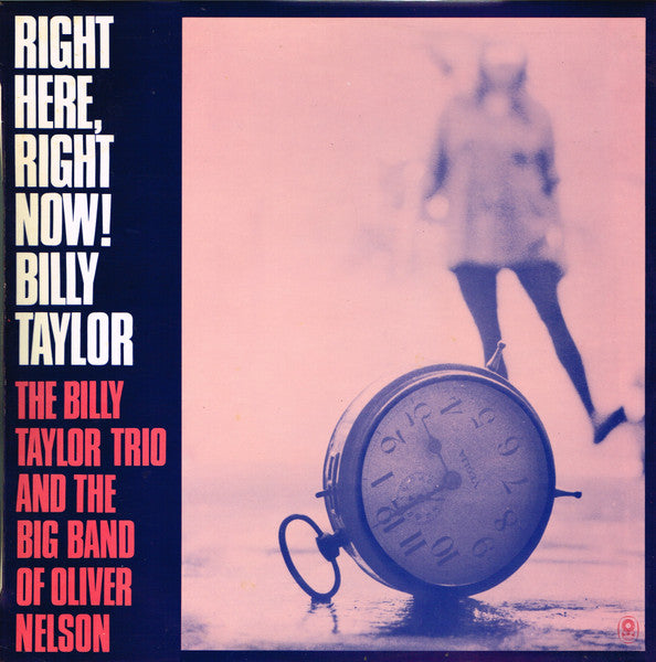 Billy Taylor, Billy Taylor Trio, Oliver Nelson's Big Band – Right Here, Right Now! LP vinyl record, image 1 of 5
