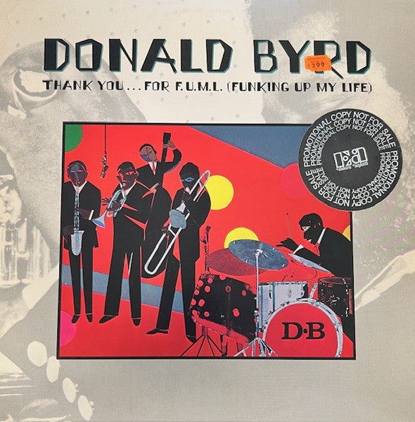 Donald Byrd – Thank You … For F.U.M.L. (Funking Up My Life) LP vinyl record, image 1 of 3