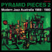 Various – Pyramid Pieces 2 (Modern Jazz Australia 1969-1980) LP vinyl record, image 1 of 4