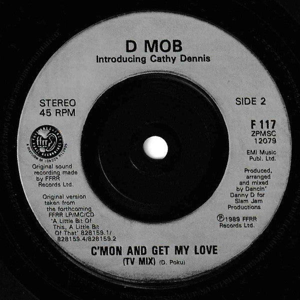 D Mob, Cathy Dennis – C'mon And Get My Love 7" vinyl record, image 4 of 4
