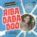 Various – Riba Daba Doo - Tough Chicks Vol. 1 LP vinyl record, image 1 of 2