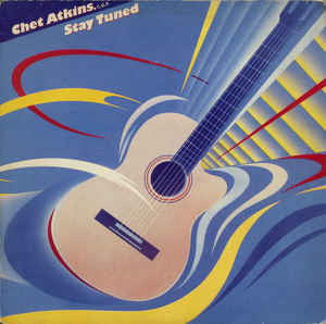 Chet Atkins – Stay Tuned LP vinyl record, image 1 of 4
