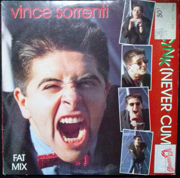 Vince Sorrenti – Dancink (Never Cum Fat) 12" vinyl record