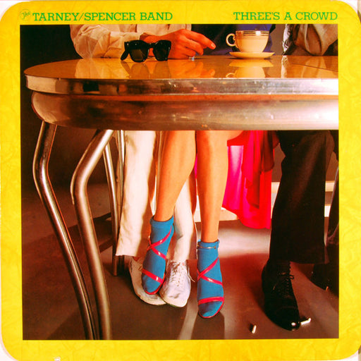 The Tarney/Spencer Band – Three's A Crowd LP vinyl record
