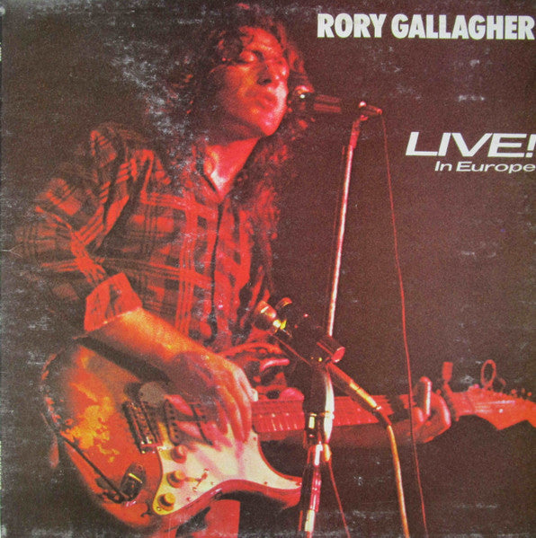 Rory Gallagher – Live! In Europe