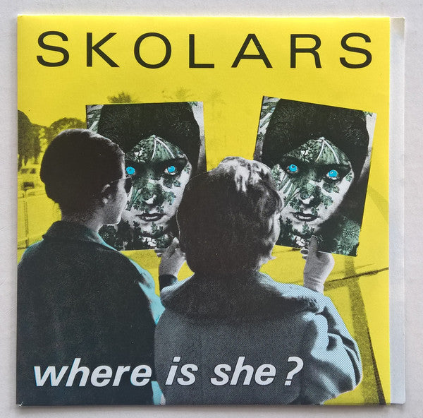 Skolars – Where Is She 7" vinyl record, image 1 of 5