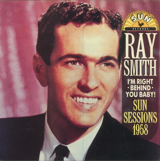 Ray Smith – I'm Right Behind You Baby! Sun Sessions 1958 LP vinyl record, image 1 of 4