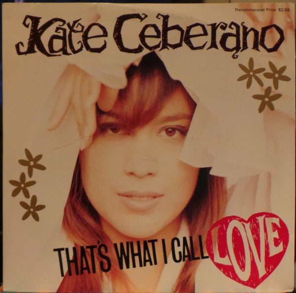 Kate Ceberano – That's What I Call Love 7" vinyl record, image 1 of 4