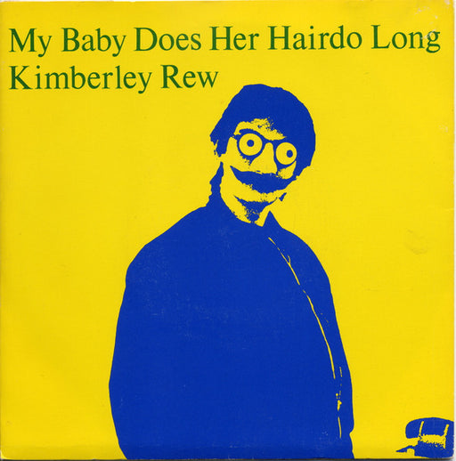 Kimberley Rew – My Baby Does Her Hairdo Long 7" vinyl record, image 1 of 4