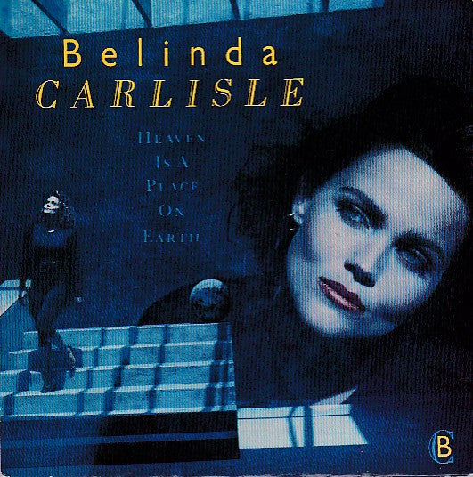 Belinda Carlisle – Heaven Is A Place On Earth 7" vinyl record, image 1 of 5
