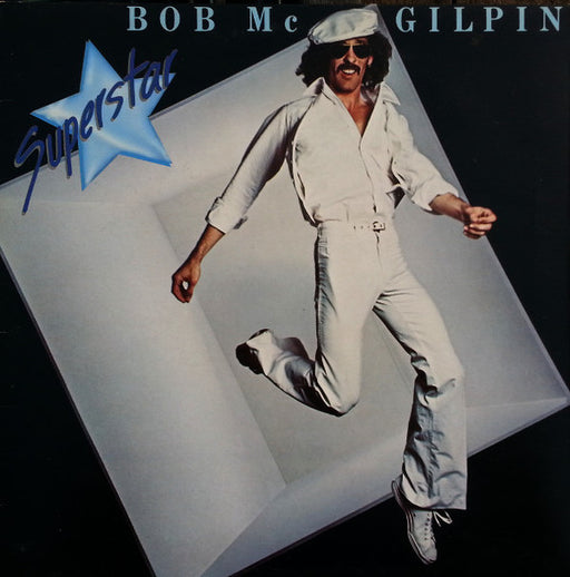 Bob McGilpin – Superstar LP vinyl record, image 1 of 6