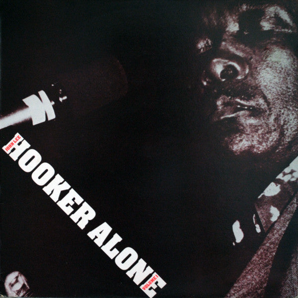 John Lee Hooker – Alone