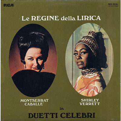Montserrat Caballé, Shirley Verrett – Le Regine Della Lirica In Duetti Celebri LP vinyl record