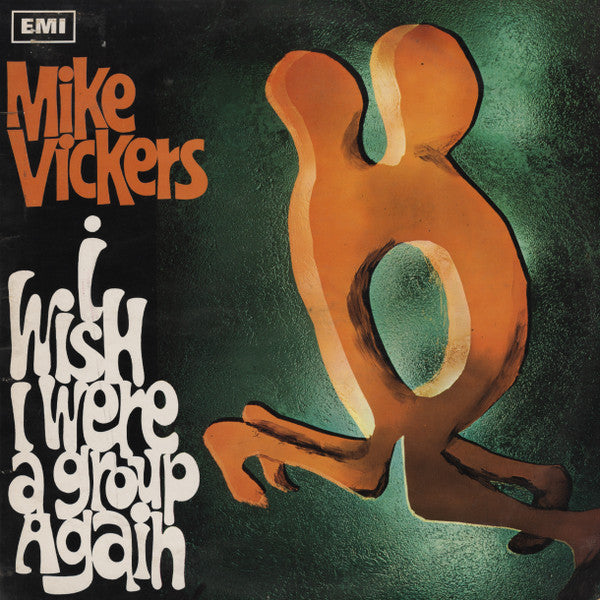 Mike Vickers – I Wish I Were A Group Again LP vinyl record, image 1 of 3