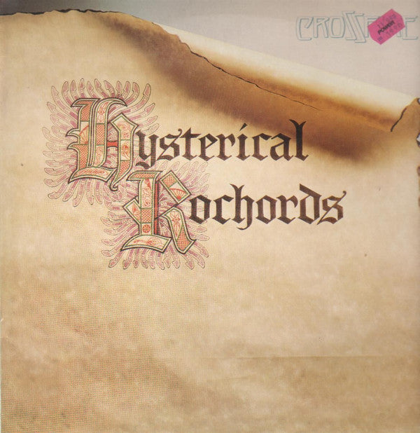 Crossfire – Hysterical Rochords