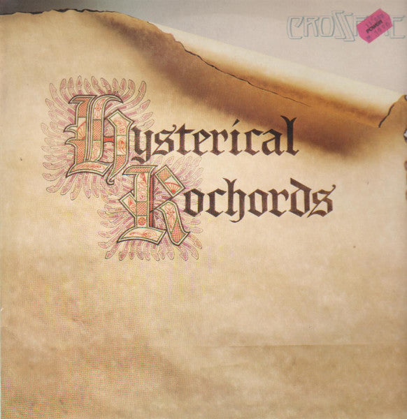 Crossfire – Hysterical Rochords
