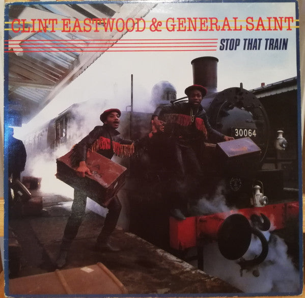 Clint Eastwood And General Saint – Stop That Train