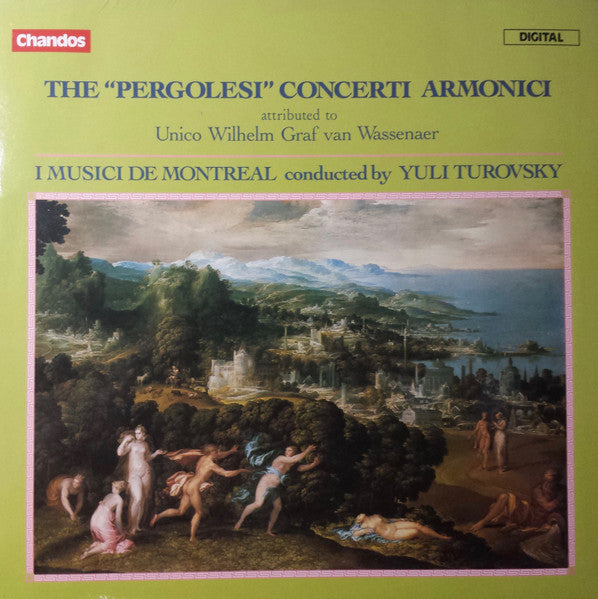 I Musici De Montréal, Yuli Turovsky – The "Pergolesi" Concerti Armonici Attributed To Unico Wilhelm Graf van Wassenaer LP vinyl record, image 1 of 4