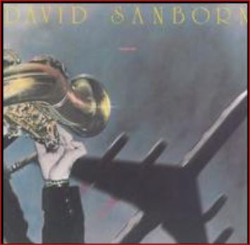David Sanborn – Taking Off