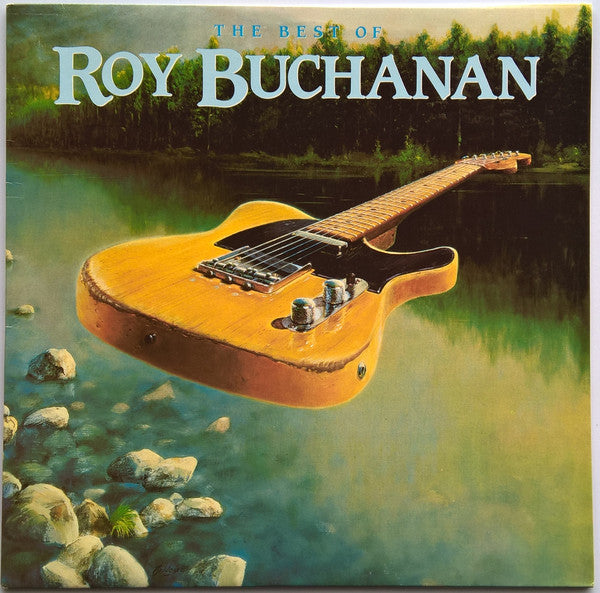 Roy Buchanan – The Best Of Roy Buchanan