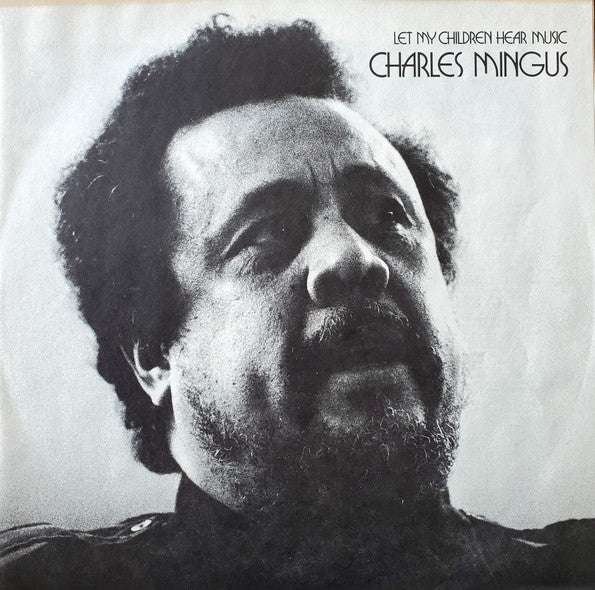 Charles Mingus – Let My Children Hear Music LP vinyl record, image 5 of 8