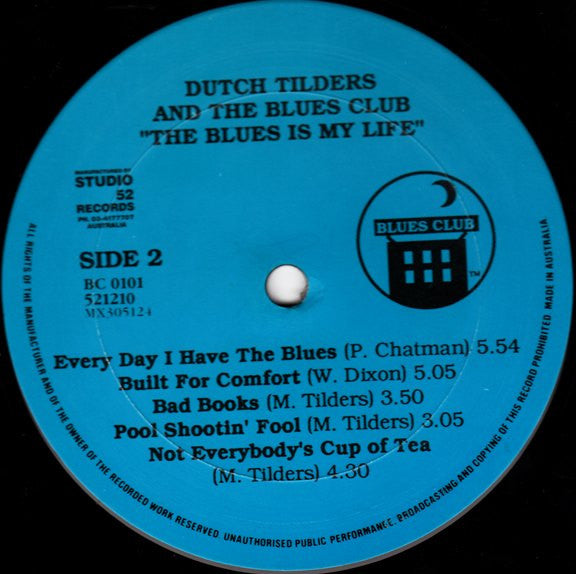 Dutch Tilders, The Blues Club – The Blues Is My Life LP vinyl record, image 3 of 6