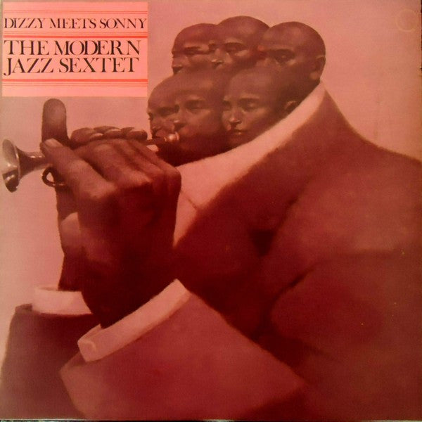 The Modern Jazz Sextet – Dizzy Meets Sonny LP vinyl record