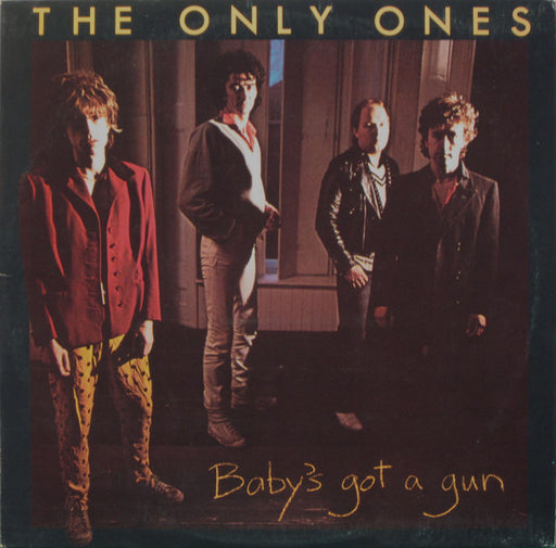The Only Ones – Baby's Got A Gun