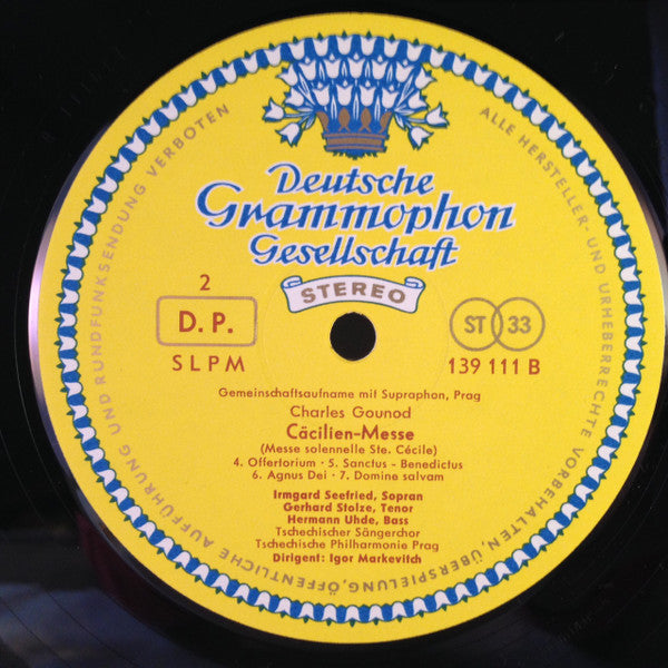 Charles Gounod, Irmgard Seefried, Gerhard Stolze, Hermann Uhde, Czech Singers Chorus, The Czech Philharmonic Orchestra, Igor Markevitch – Messe Solennelle Ste. Cécile = (Cäcilien-Messe) LP vinyl record, image 4 of 4