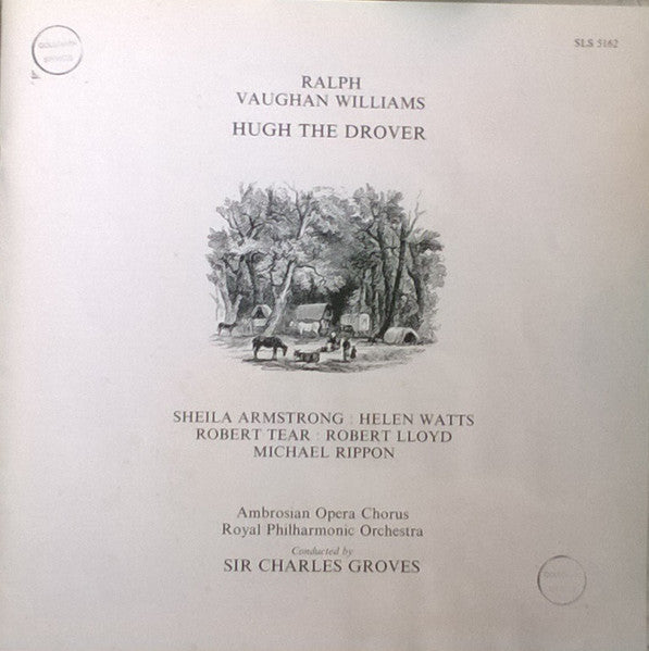 Ralph Vaughan Williams, Robert Tear, Sheila Armstrong, Helen Watts, Robert Lloyd, Michael Rippon, The Ambrosian Opera Chorus, Royal Philharmonic Orchestra, Sir Charles Groves – Hugh The Drover (2xLP) LP vinyl record, image 3 of 3
