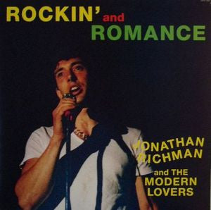 Jonathan Richman & The Modern Lovers – Rockin' And Romance LP vinyl record