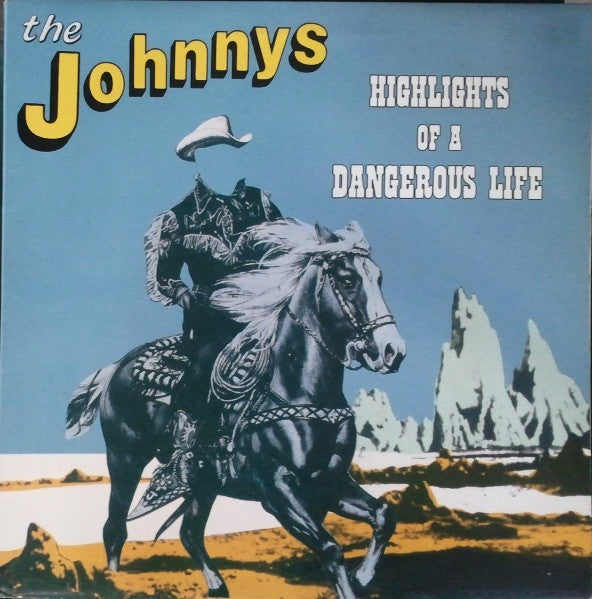 The Johnnys – Highlights Of A Dangerous Life LP vinyl record, image 1 of 5