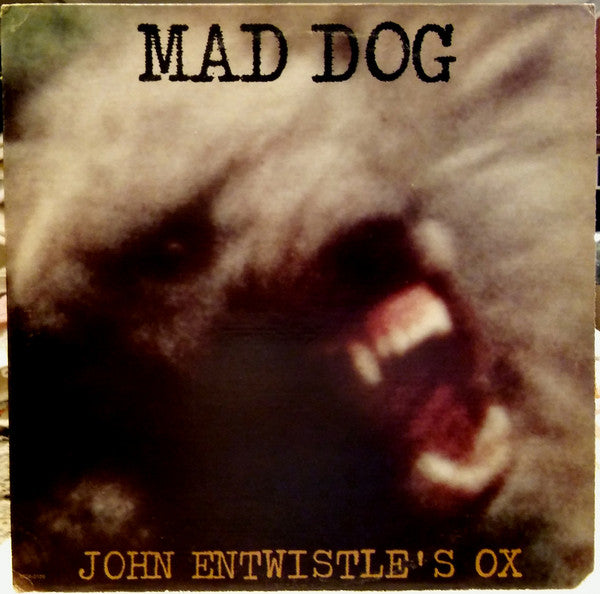 John Entwistle's Ox – Mad Dog