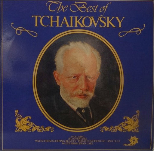 Pyotr Ilyich Tchaikovsky – The Best Of Tchaikovsky