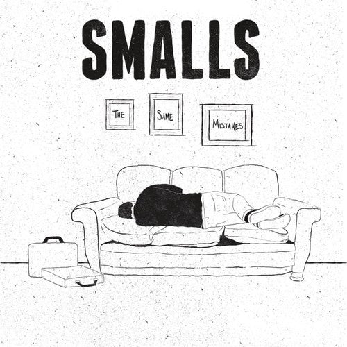 Smalls – The Same Mistakes 7" vinyl record