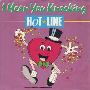 Hot Line – I Hear You Knocking 12" vinyl record, image 1 of 3