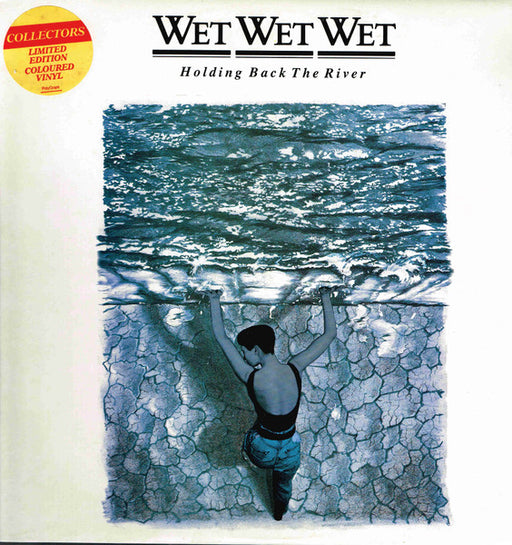 Wet Wet Wet – Holding Back The River