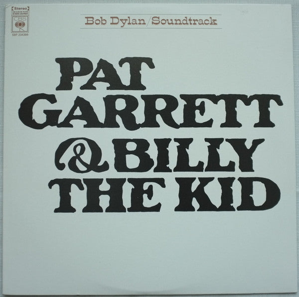 Bob Dylan – Pat Garrett & Billy The Kid - Original Soundtrack Recording LP vinyl record, image 1 of 4